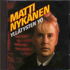 Matti Nykänen - Yllätysten Yö FLAC