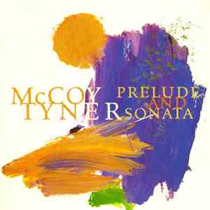 McCoy Tyner - Prelude And Sonata FLAC