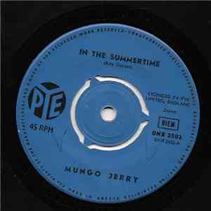 Mungo Jerry - In The Summertime / Mighty Man FLAC