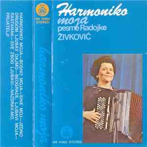Radojka Živković - Harmoniko Moja - Pesme Radojke Živković FLAC