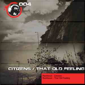 Rainforest - Citizens / That Old Feeling FLAC