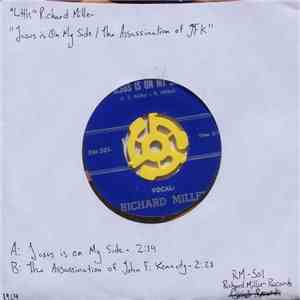 Richard Miller - Jesus Is On My Side / The Assassination Of John F. Kennedy FLAC