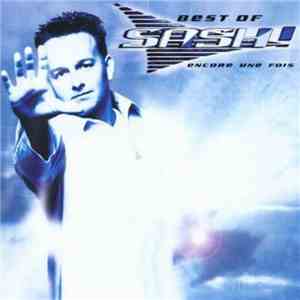 Sash! - Best Of Sash! / Encore Une Fois FLAC