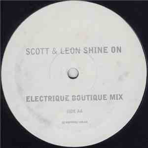 Scott & Leon - Shine On (Electrique Boutique Mix) FLAC