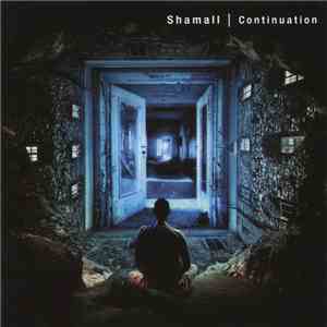 Shamall - Continuation FLAC