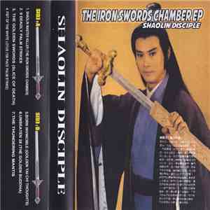 Shaolin Disciple - The Iron Sword Chamber EP FLAC