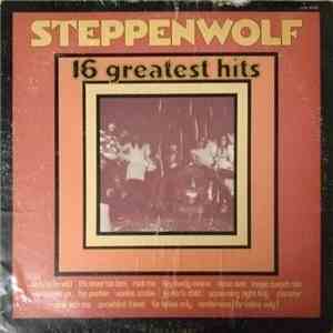 Steppenwolf - 16 Greatest Hits FLAC