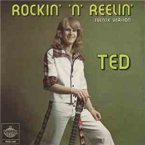 Ted - Rockin' 'n' Reelin' (Svensk Version) FLAC