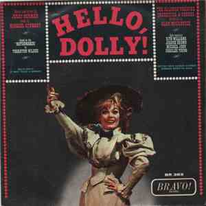 The Allegro Theatre Orchestra And Chorus - Hello, Dolly! FLAC