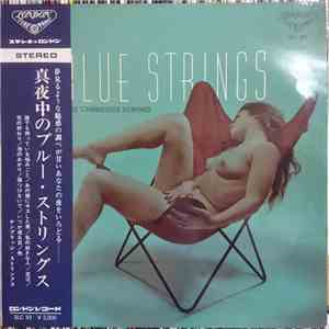 The Cambridge Strings And Singers - 真夜中のブルー・ストリングス - Blue Strings FLAC