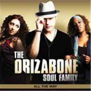 The Drizabone Soul Family - All The Way FLAC