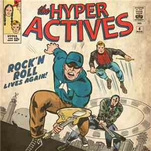 The Hyper Actives - Rock 'N Roll Lives Again! FLAC
