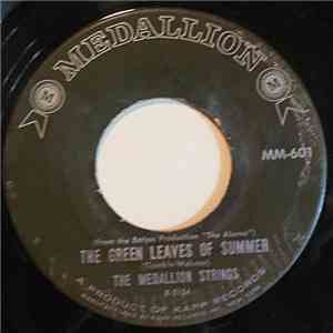 The Medallion Strings - The Green Leaves Of Summer / Spellbound FLAC