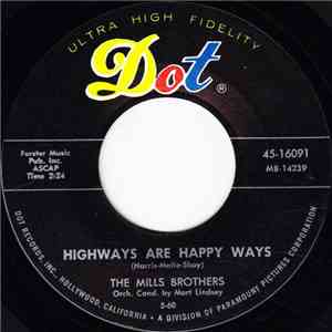 The Mills Brothers - Highways Are Happy Ways FLAC