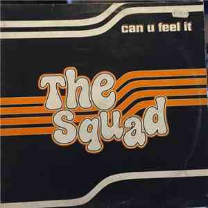 The Squad  - Can U Feel It FLAC
