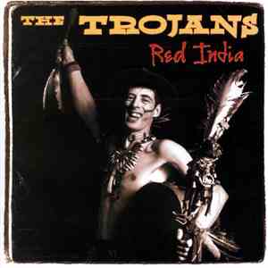 The Trojans - Red India FLAC