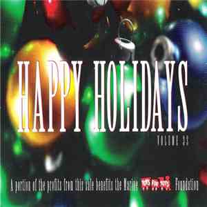 Various - Happy Holidays Volume 33 FLAC