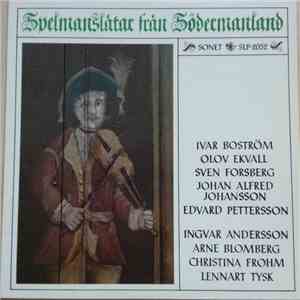 Various - Spelmanslåtar Från Södermanland FLAC
