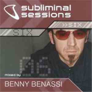 Various - Subliminal Sessions 6 - Benny Benassi FLAC