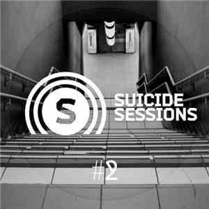 Various - Suicide Sessions 2 FLAC
