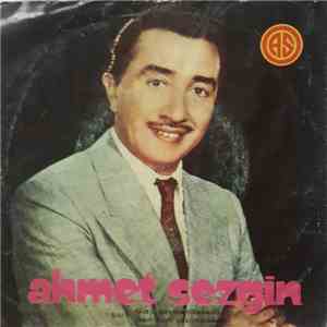 Ahmet Sezgin - Gizli Sevda/Sen Alın Yazımdasın FLAC