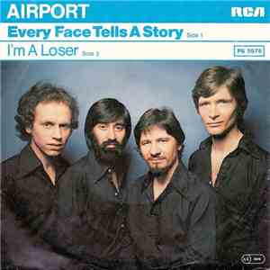 Airport  - Every Face Tells A Story / I'm A Loser FLAC