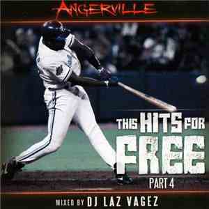 Angerville - This Hits For Free Part 4 FLAC