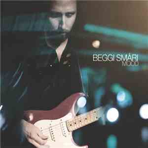 Beggi Smári - Mood FLAC