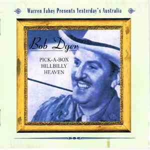 Bob Dyer  - Pick-A-Box Hillbilly Heaven FLAC