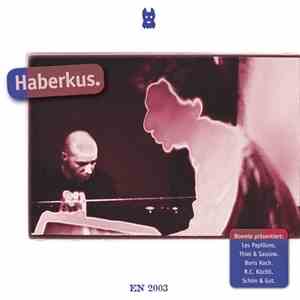 Boemle Präsentiert: Les Papillons . Thiel & Sassine . Boris Koch . R.C. Köchli . Schön & Gut - Haberkus. FLAC