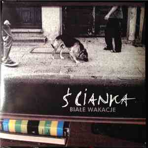 Ścianka - Białe Wakacje FLAC