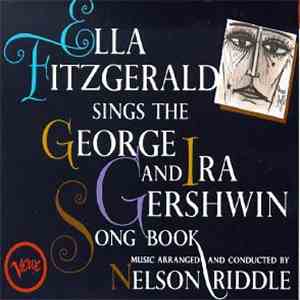 Ella Fitzgerald - Sings The George And Ira Gershwin Song Book FLAC