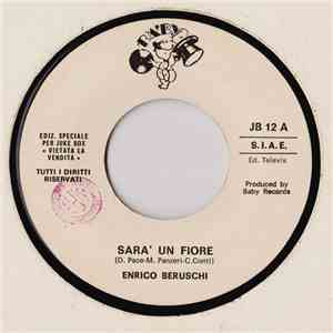 Enrico Beruschi / Roberta - Sarà Un Fiore / Il Sole, La Pioggia FLAC