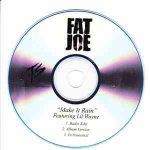 Fat Joe Featuring Lil Wayne - Make It Rain FLAC