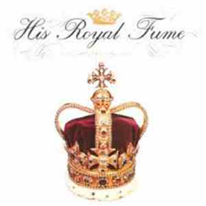 His Royal Fume - His Royal Fume FLAC