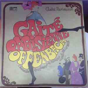Jacques Offenbach - Gaîté Parisienne FLAC