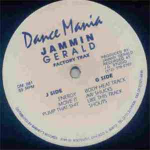 Jammin Gerald - Factory Trax FLAC
