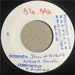 Jicco Et Biboff - Bla Bla / Comme Un Soleil FLAC