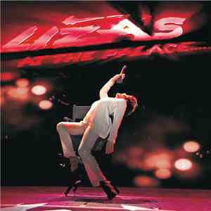 Liza Minnelli - Liza's At The Palace.... FLAC