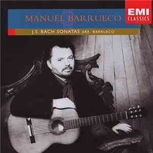 Manuel Barrueco - J.S. Bach Sonatas FLAC