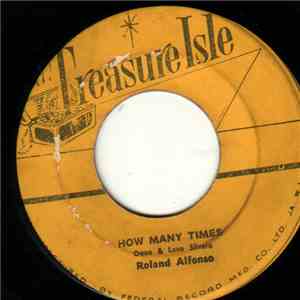 Owen & Leon Silvera & Roland Alfonso - How Many Times / My Love For You FLAC