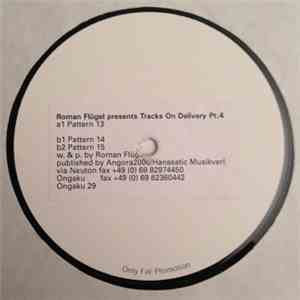 Roman Flügel - Tracks On Delivery Part 4 FLAC