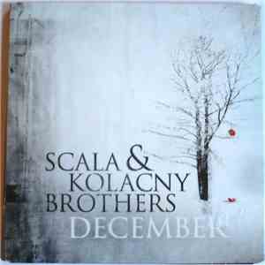 Scala & Kolacny Brothers - December FLAC