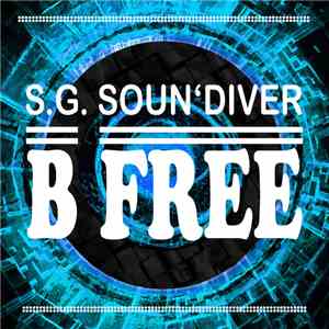 S.G. Soun'Diver - B Free FLAC