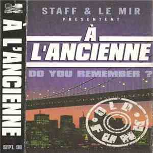Staff  & Le Mir - A L' Ancienne (Do You Remember?) FLAC