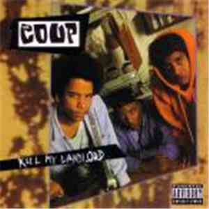 The Coup - Kill My Landlord FLAC