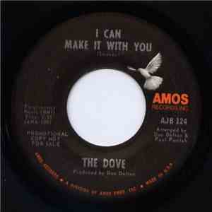 The Dove - I Can Make It With You FLAC