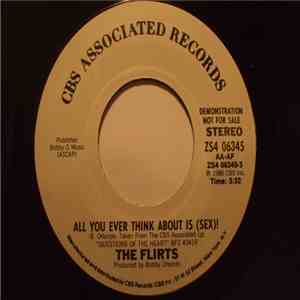 The Flirts - All You Ever Think About Is (Sex) FLAC