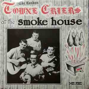 The London Towne Criers - at the smoke house FLAC