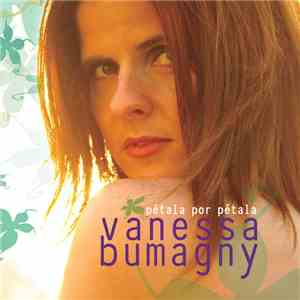 Vanessa Bumagny - Pétala Por Pétala FLAC